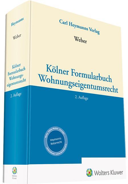 Cover: 9783452299239 | Kölner Formularbuch Wohnungseigentumsrecht | Johannes Weber | Buch