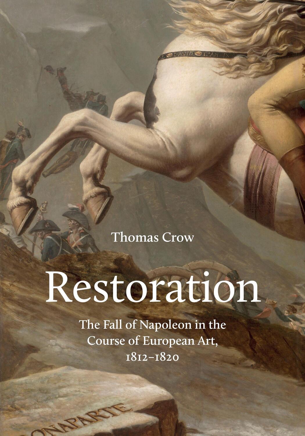 Cover: 9780691181646 | Restoration | Thomas Crow | Buch | Gebunden | Englisch | 2018