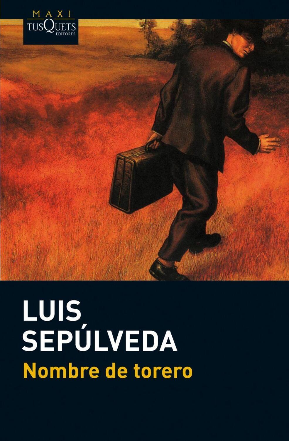 Cover: 9788483836170 | Nombre de torero | Luis Sepúlveda | Taschenbuch | Spanisch | 2012
