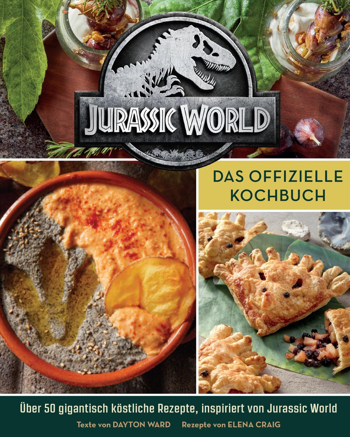 Cover: 9783833241840 | Jurassic World: Das offizielle Kochbuch | Dayron Ward (u. a.) | Buch