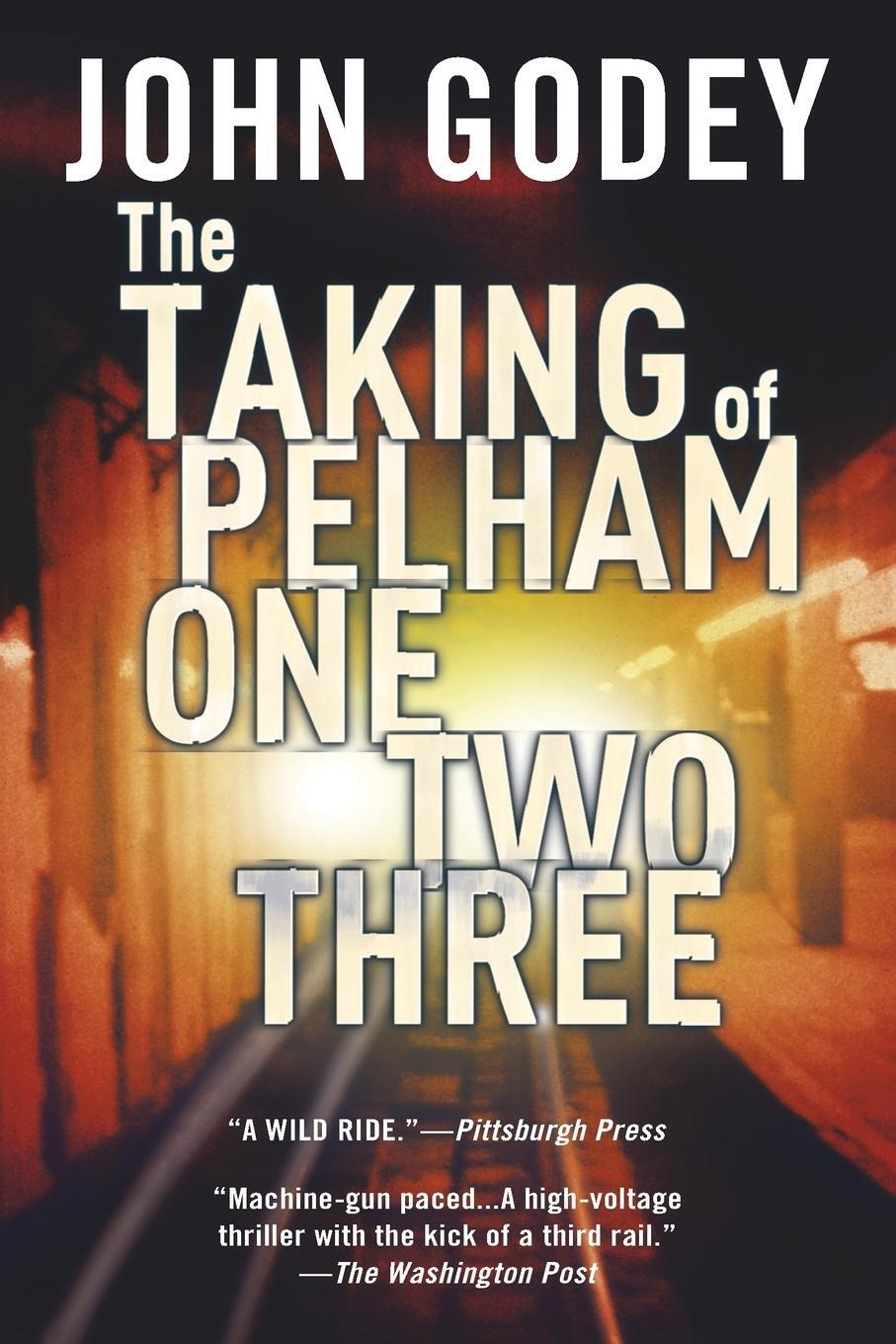 Cover: 9780425253304 | The Taking of Pelham One Two Three | John Godey | Taschenbuch | 2012