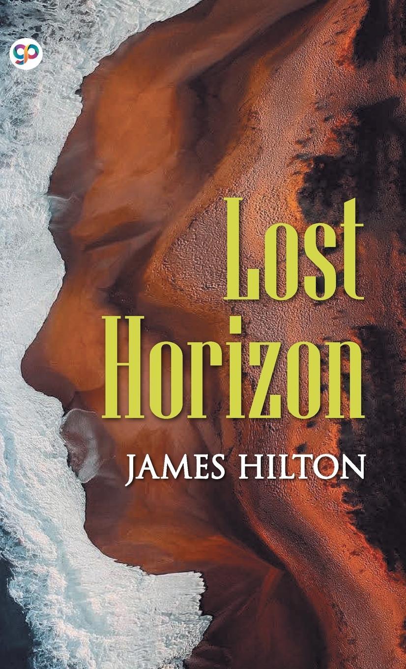 Cover: 9789389440492 | Lost Horizon | James Hilton | Buch | HC gerader Rücken kaschiert