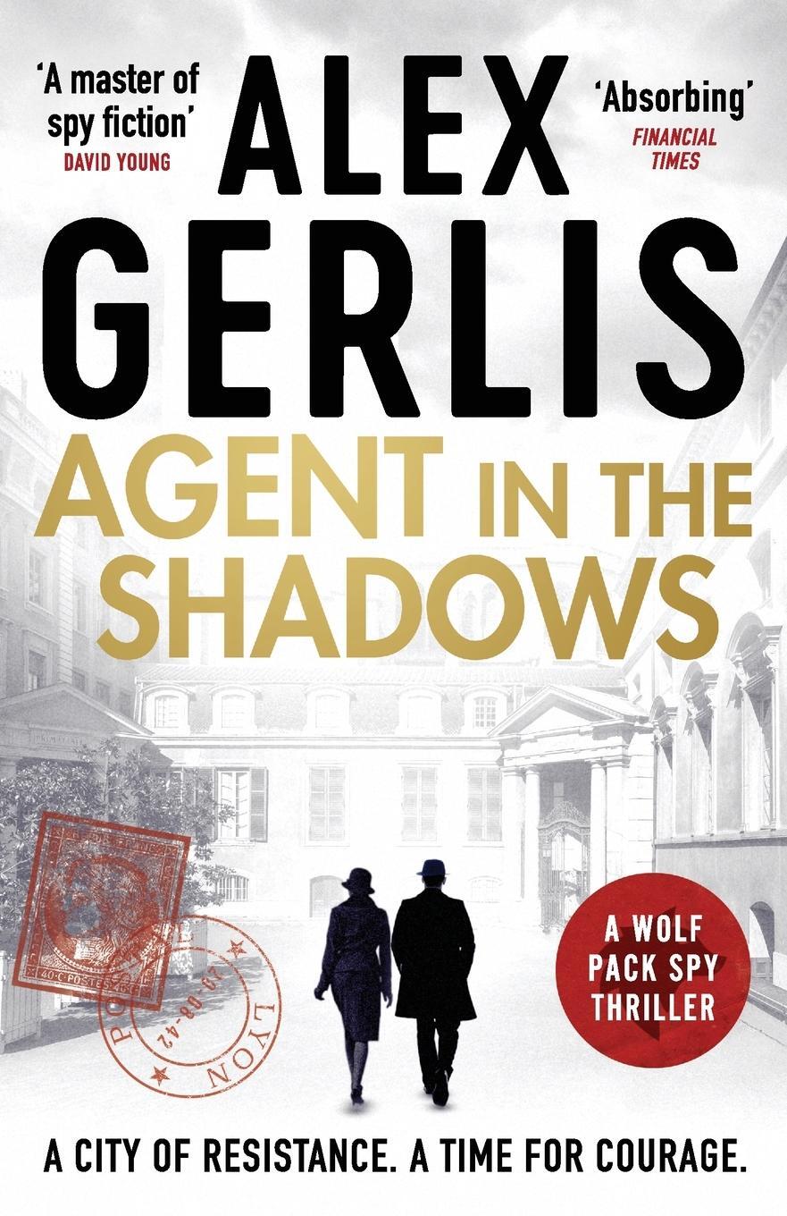 Cover: 9781804363423 | Agent in the Shadows | Alex Gerlis | Taschenbuch | Wolf Pack Spies