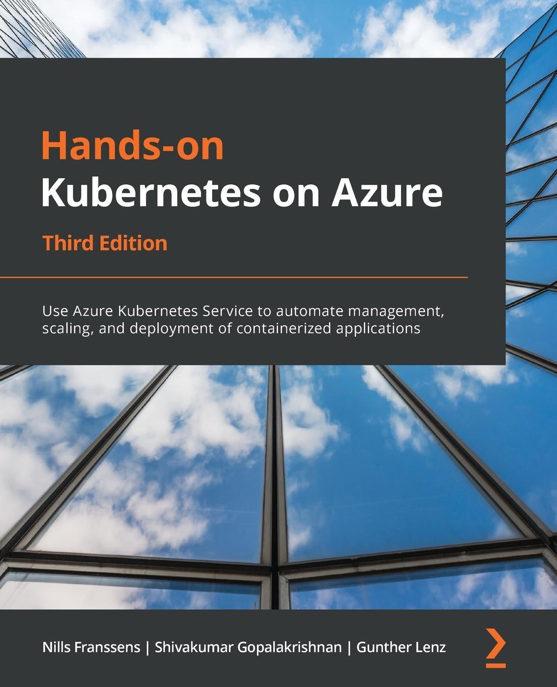 Cover: 9781801079945 | Hands-On Kubernetes on Azure - Third Edition | Gunther Lenz | Buch