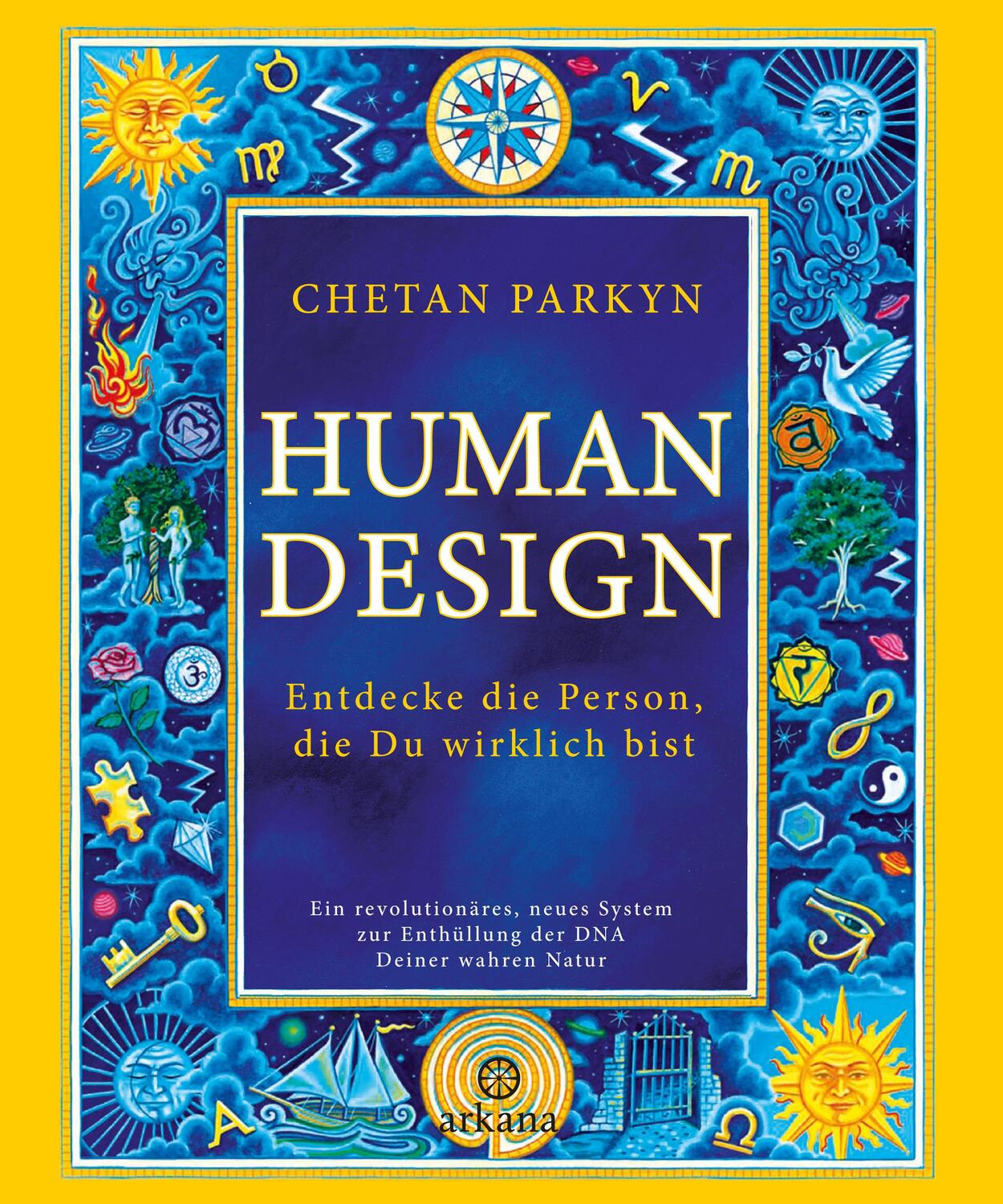 Cover: 9783442345663 | Human Design | Chetan Parkyn | Buch | 320 S. | Deutsch | 2024 | Arkana