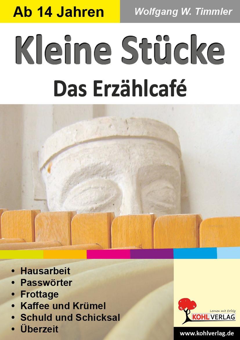 Cover: 9783966240369 | Kleine Stücke - Das Erzählcafé | Ein Theaterprojekt ab 13 Jahren