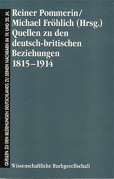 Cover: 9783534072385 | Quellen zu den deutsch-britischen Beziehungen 1815-1914, 2 Teile