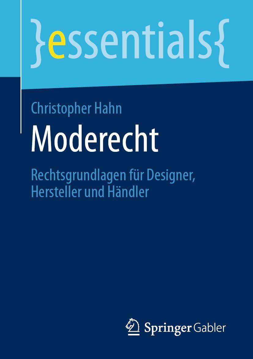 Cover: 9783658295134 | Moderecht | Rechtsgrundlagen für Designer, Hersteller und Händler | x