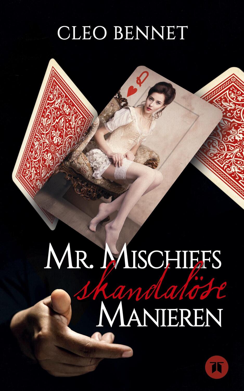 Cover: 9783347639584 | Mr. Mischiefs skandalöse Manieren | Eine ungezogene Liebesgeschichte