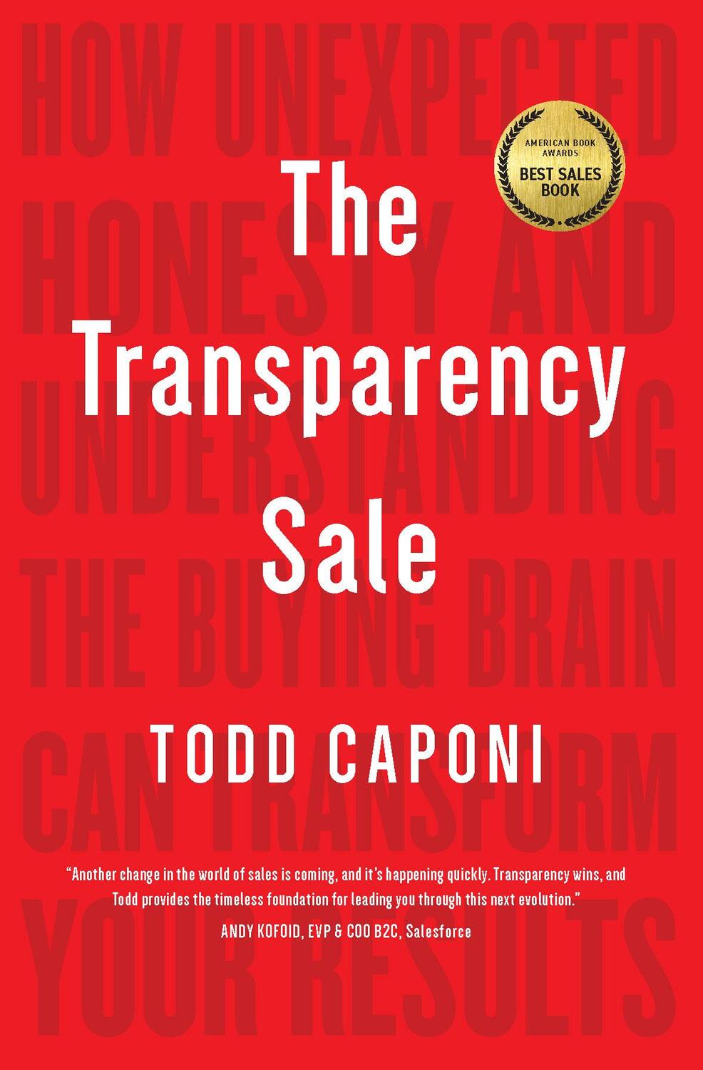 Cover: 9781646870226 | The Transparency Sale: How Unexpected Honesty and Understanding the...