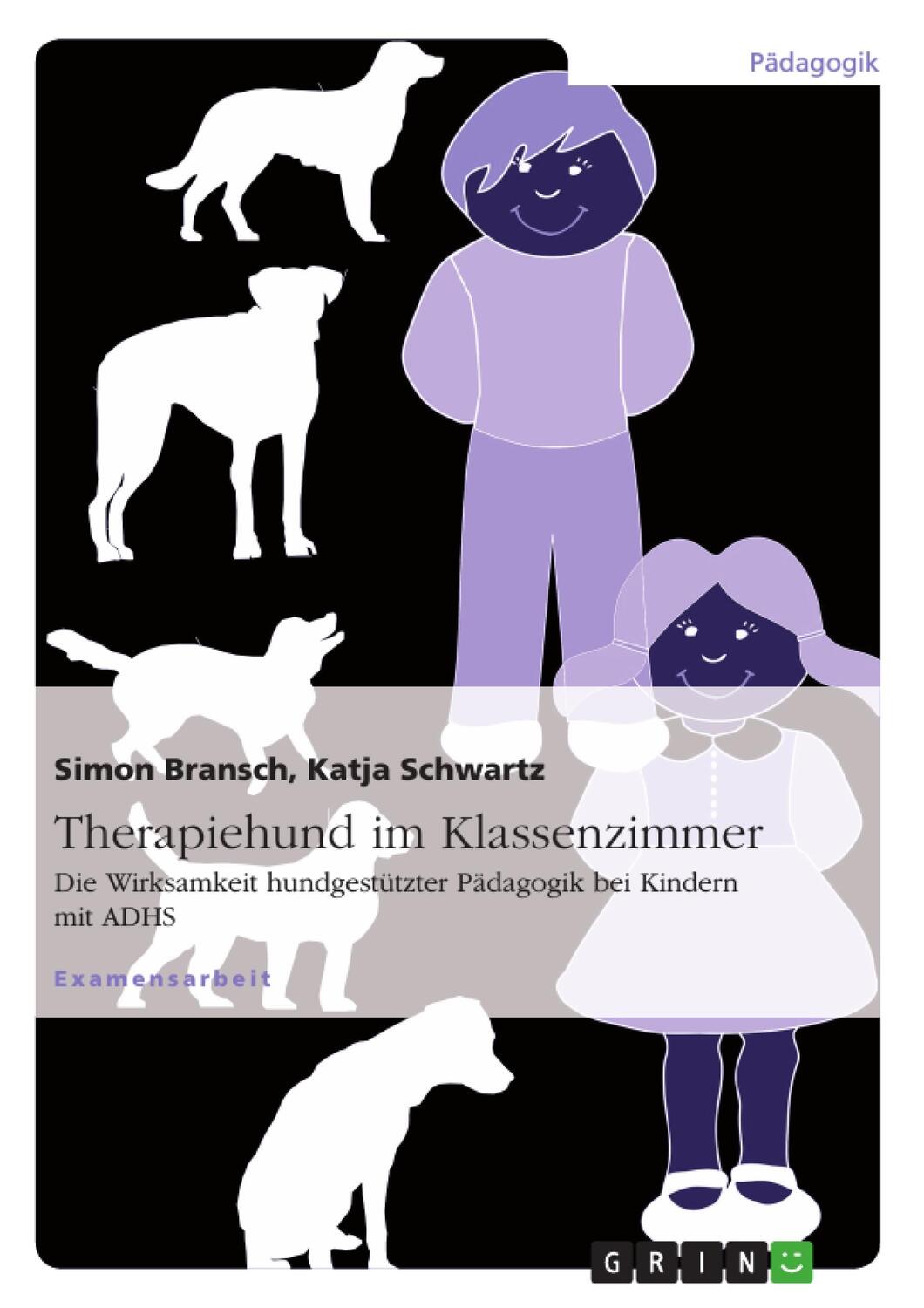 Cover: 9783640802517 | Therapiehund im Klassenzimmer | Katja Schwartz (u. a.) | Taschenbuch