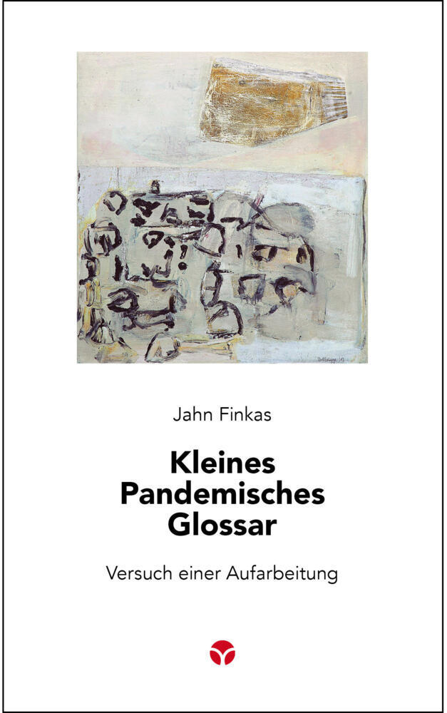 Cover: 9783957791627 | Kleines Pandemisches Glossar | Versuch einer Aufarbeitung | Finkas