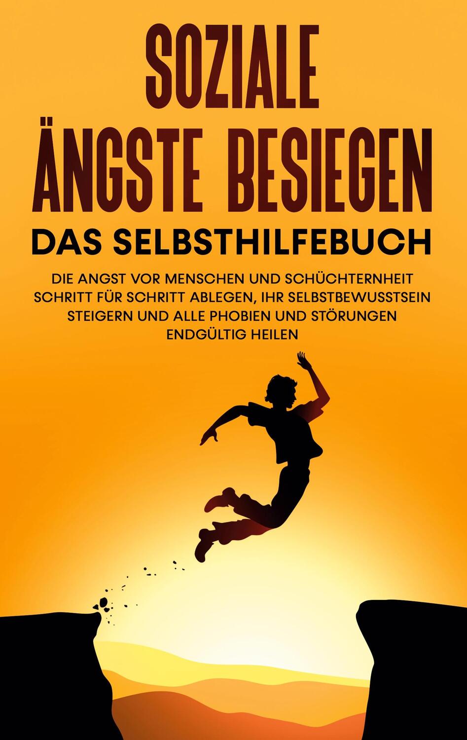 Cover: 9783750426016 | Soziale Ängste besiegen - Das Selbsthilfebuch: Die Angst vor...
