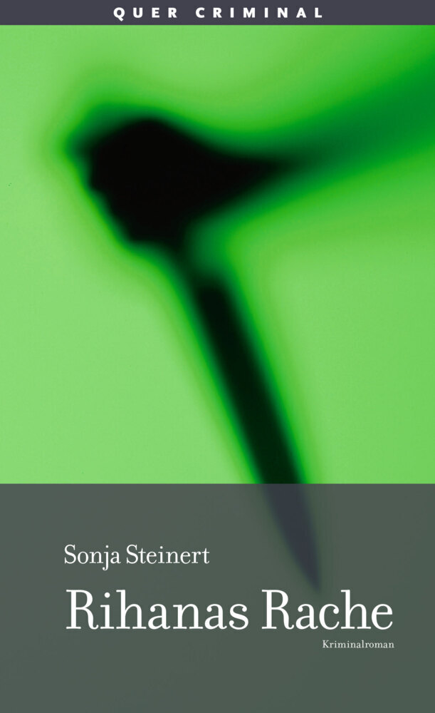 Cover: 9783896562951 | Rihanas Rache | Kriminalroman | Sonja Steinert | Taschenbuch | Deutsch