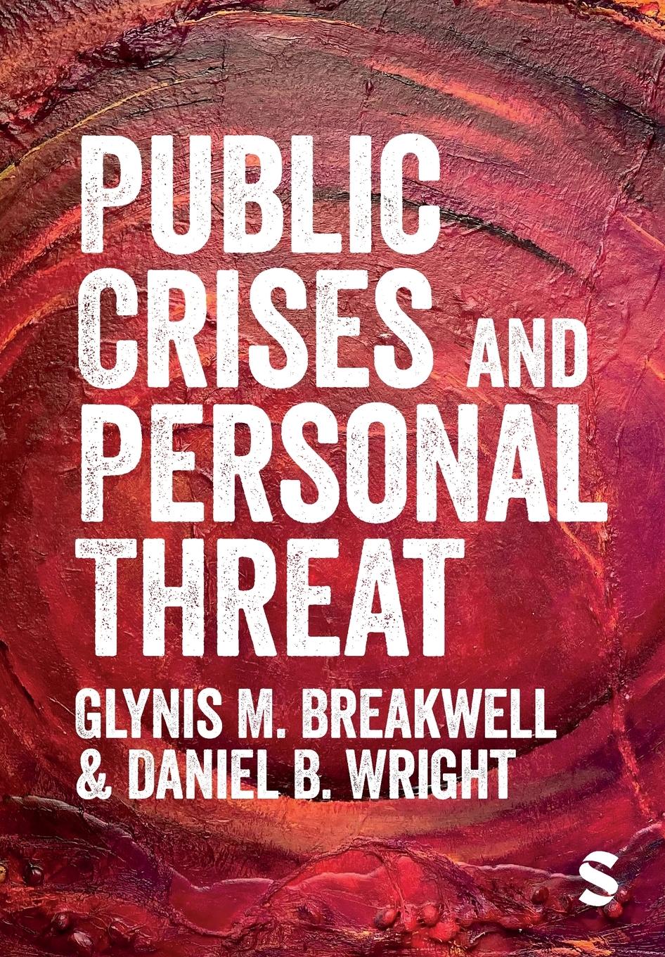 Cover: 9781529617313 | Public Crises and Personal Threat | Glynis M. Breakwell (u. a.) | Buch