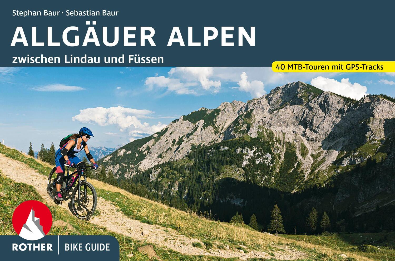 Cover: 9783763350247 | Bike Guide Allgäuer Alpen | Stephan Baur (u. a.) | Taschenbuch | 2022