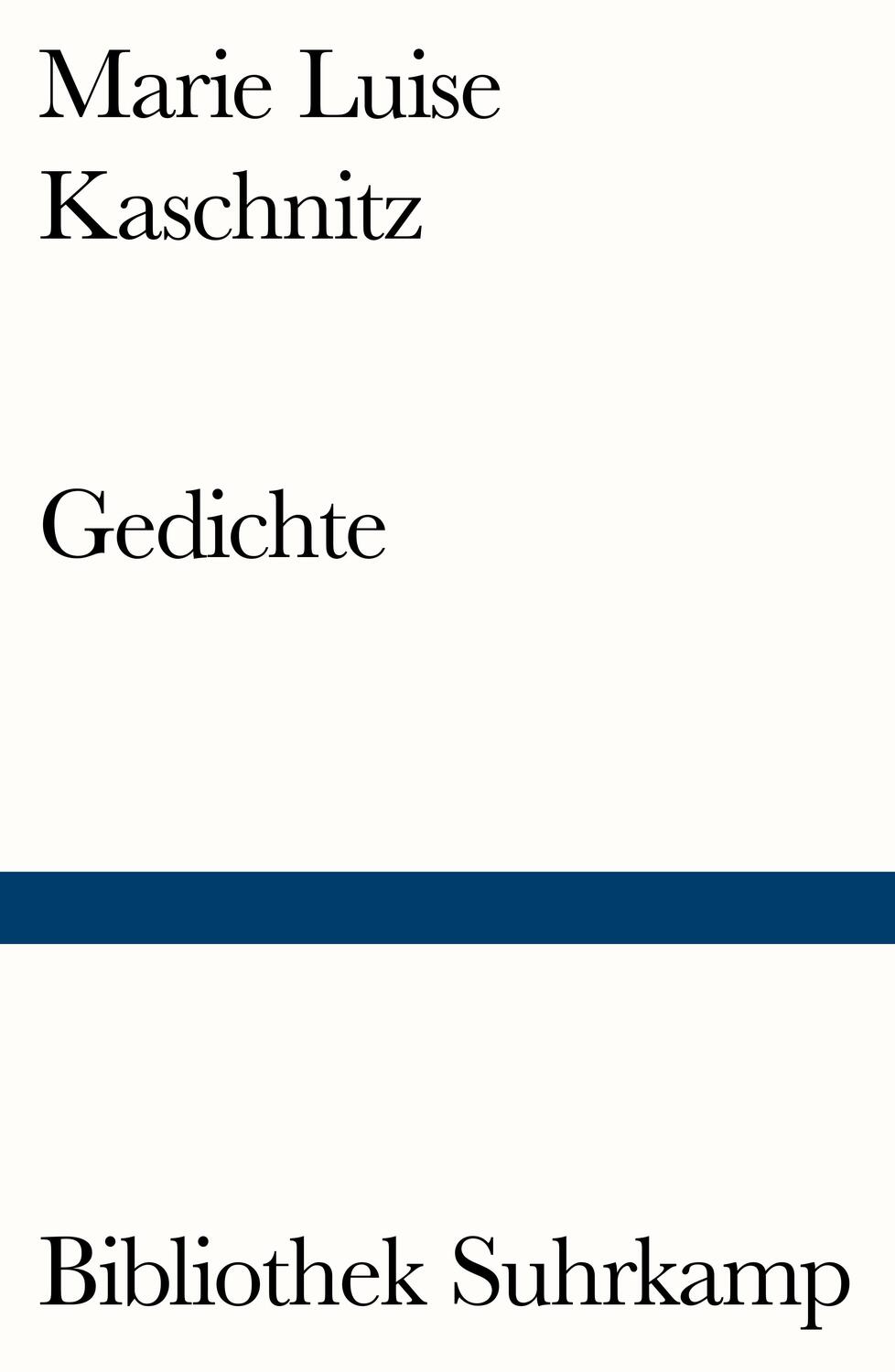 Cover: 9783518241288 | Gedichte | Marie Luise Kaschnitz | Taschenbuch | Bibliothek Suhrkamp