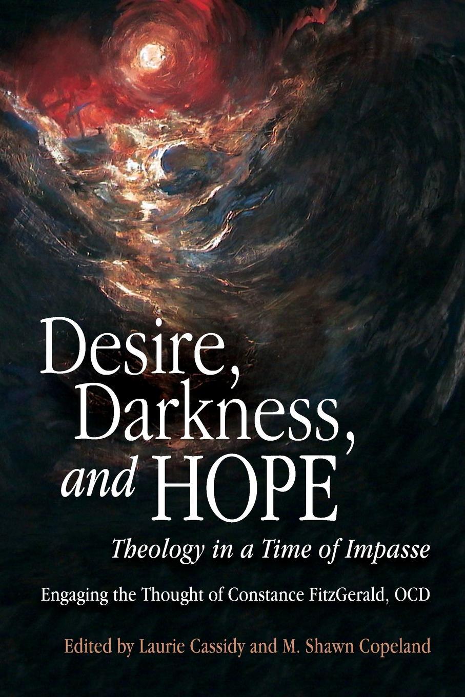 Cover: 9780814688014 | Desire, Darkness, and Hope | Theology in a Time of Impasse | Copeland