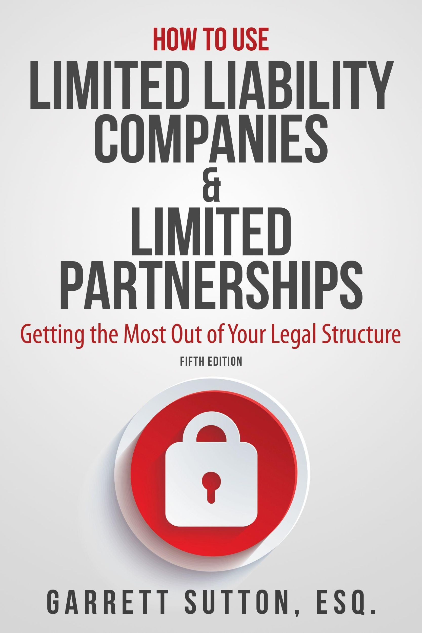 Cover: 9781944194147 | How to Use Limited Liability Companies &amp; Limited Partnerships | Sutton