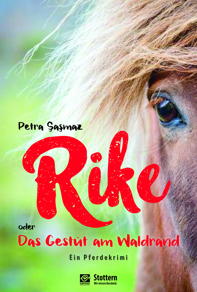 Cover: 9783921897928 | Rike oder Das Gestüt am Waldrand | Ein Pferdekrimi | Petra Sasmaz
