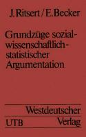 Cover: 9783663017189 | Grundzüge sozialwissenschaftlich-statistischer Argumentation | Ritsert