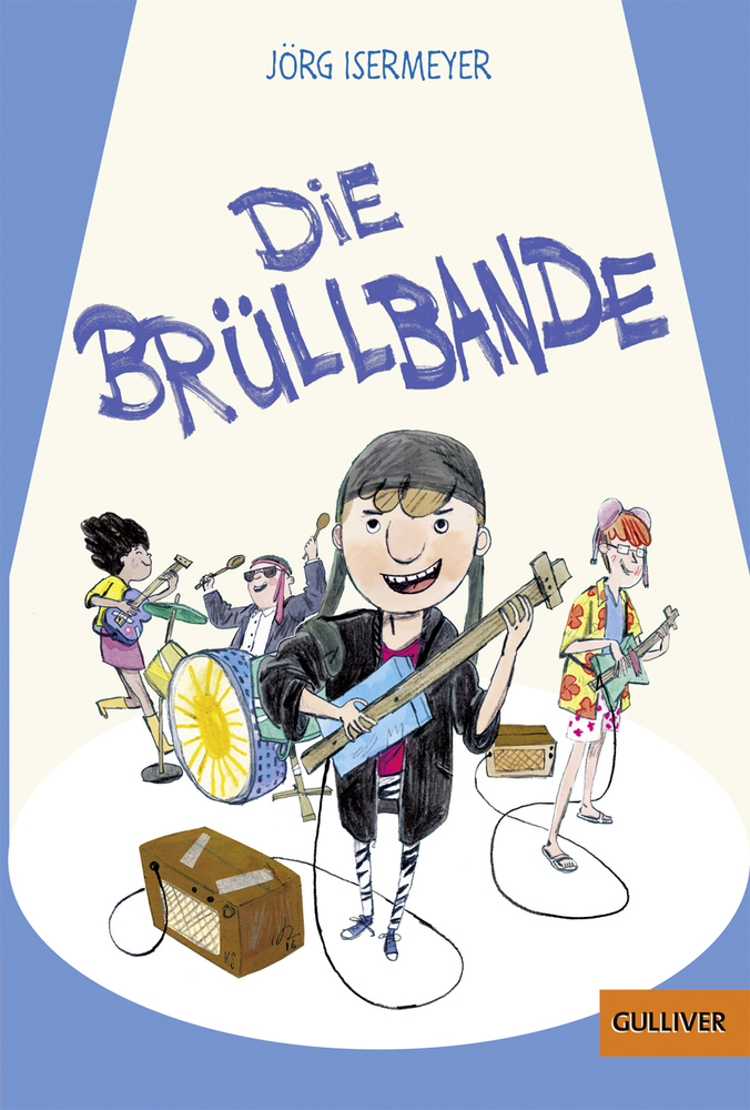 Cover: 9783407748850 | Die Brüllbande | Roman | Jörg Isermeyer | Taschenbuch | 207 S. | 2018