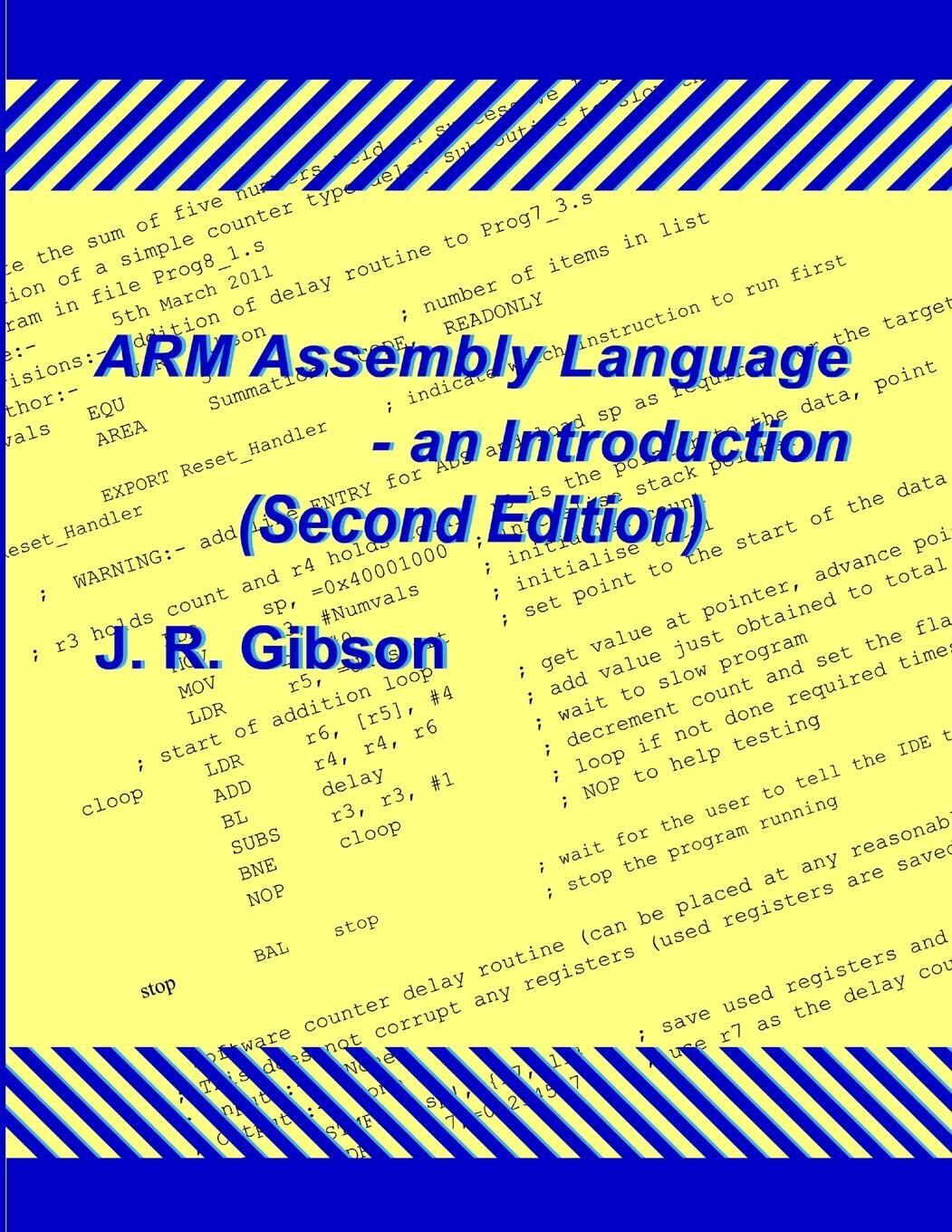 Cover: 9781447717157 | ARM Assembly Language - an Introduction (Second Edition) | Gibson