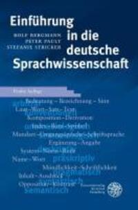 Einführung in die deutsche Sprachwissenschaft - Bergmann, Rolf