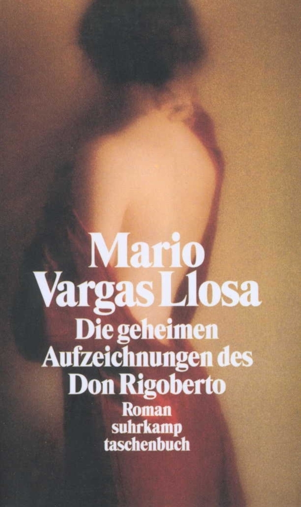 Cover: 9783518395059 | Die geheimen Aufzeichnungen des Don Rigoberto | Mario Vargas Llosa