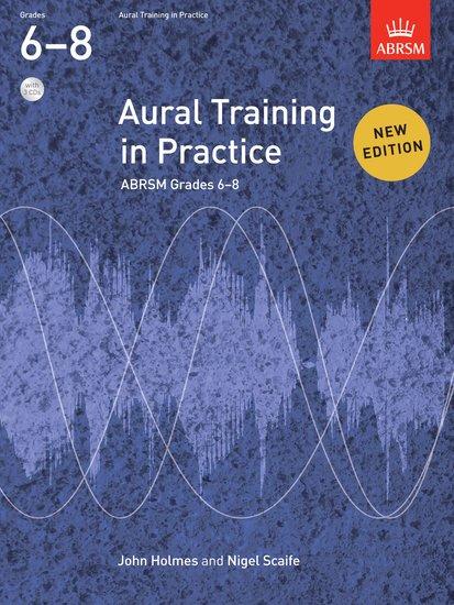 Cover: 9781848492479 | Aural Training in Practice, ABRSM Grades 6-8, with audio | New edition