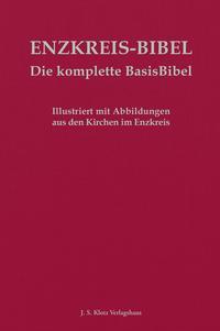Cover: 9783948968717 | Die Enzkreis-Bibel | Buch | Deutsch | 2022 | Klotz Verlagshaus GmbH