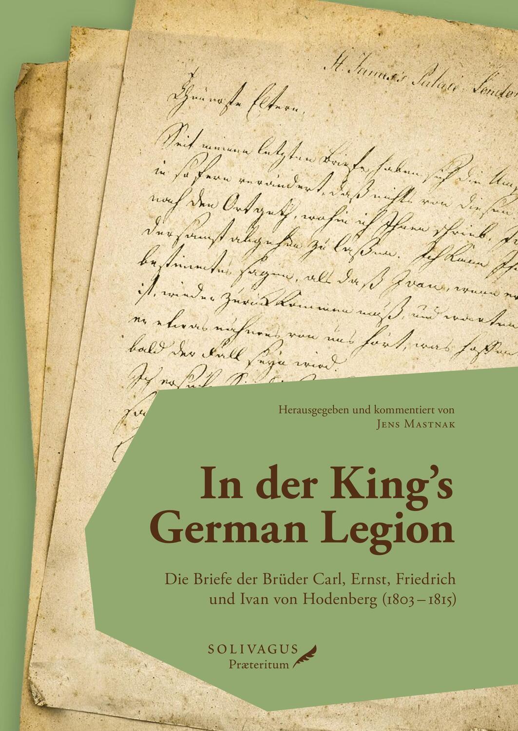Cover: 9783947064144 | In der King's German Legion | Jens Mastnak | Buch | 370 S. | Deutsch