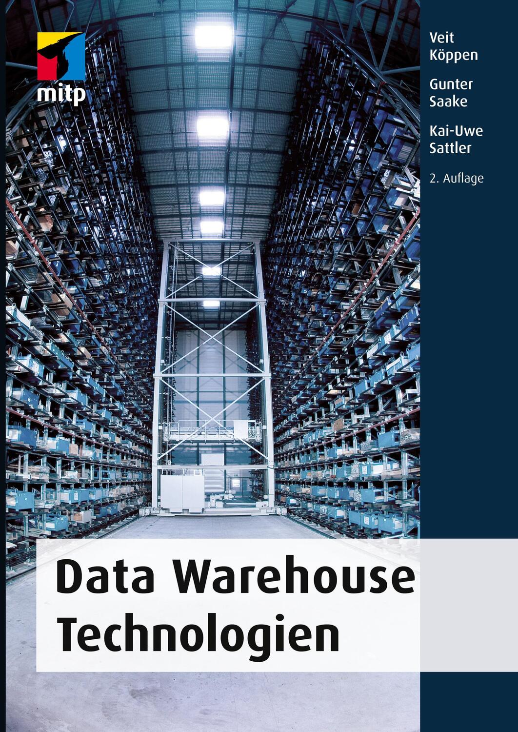 Cover: 9783826694851 | Data Warehouse Technologien | Veit Köppen (u. a.) | Taschenbuch | 2014