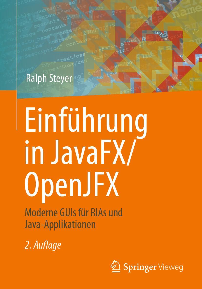 Cover: 9783658355388 | Einführung in JavaFX/OpenJFX | Ralph Steyer | Taschenbuch | Paperback