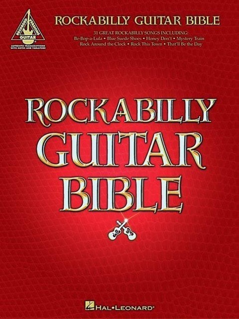 Cover: 9780634048197 | Rockabilly Guitar Bible: 31 Great Rockabilly Songs | Taschenbuch