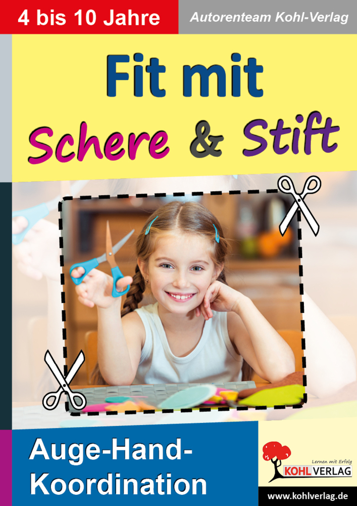 Cover: 9783960402114 | Fit mit Schere &amp; Stift | Auge-Hand-Koordination stärken | Kohl-Verlag