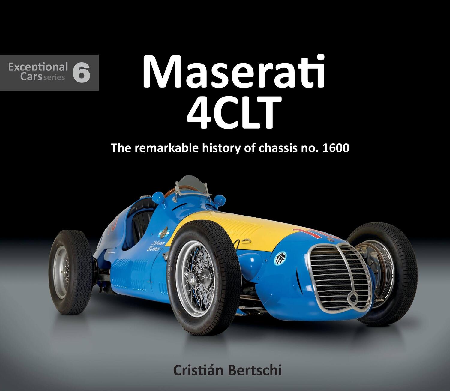 Cover: 9781907085758 | Maserati 4clt: The Remarkable History of Chassis No. 1600 | Bertschi