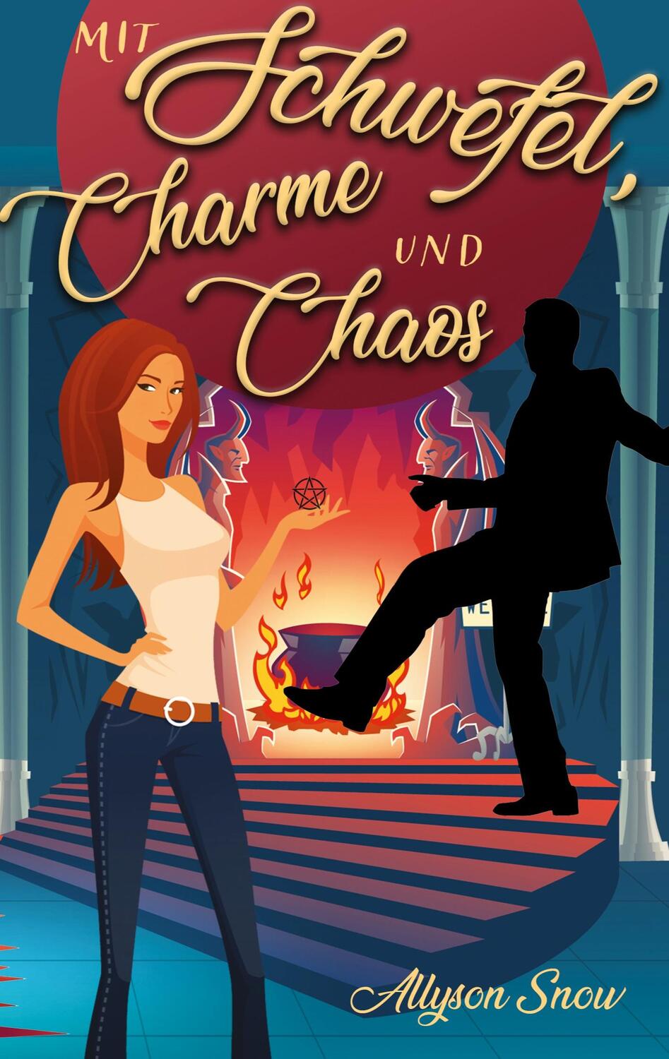 Cover: 9783755781141 | Mit Schwefel, Charme und Chaos | Allyson Snow | Taschenbuch | Deutsch
