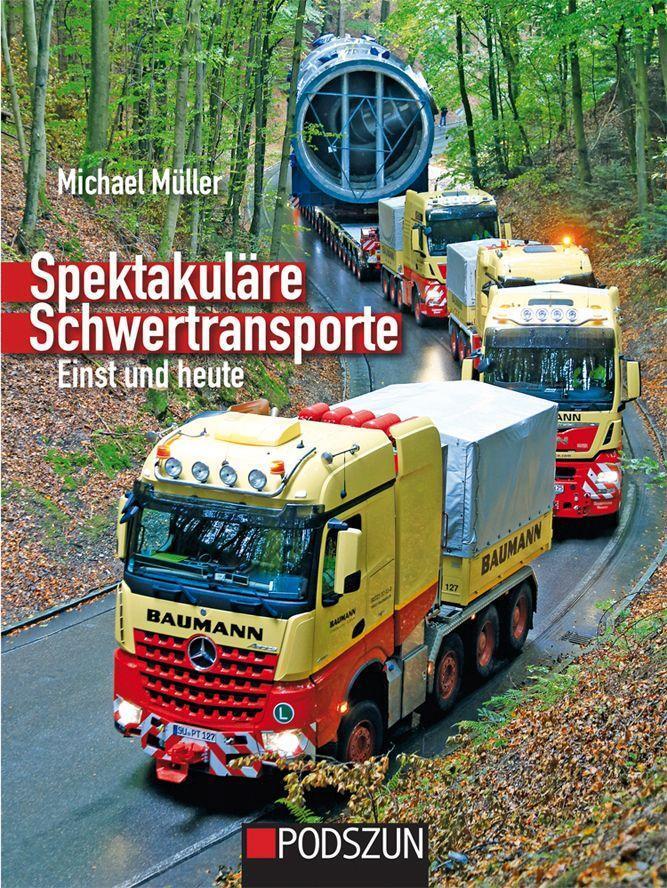 Cover: 9783751610131 | Spektakuläre Schwertransporte einst und heute | Michael Müller | Buch