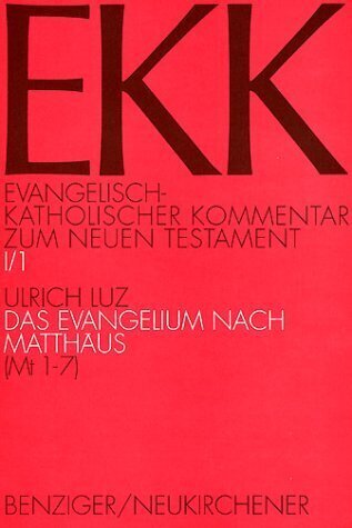 Das Evangelium nach Matthäus. Tl.1 - Luz, Ulrich