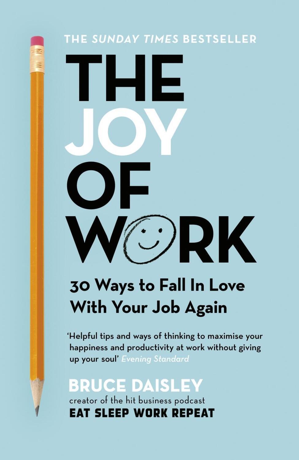 Cover: 9781847942395 | The Joy of Work | Bruce Daisley | Taschenbuch | Englisch | 2020