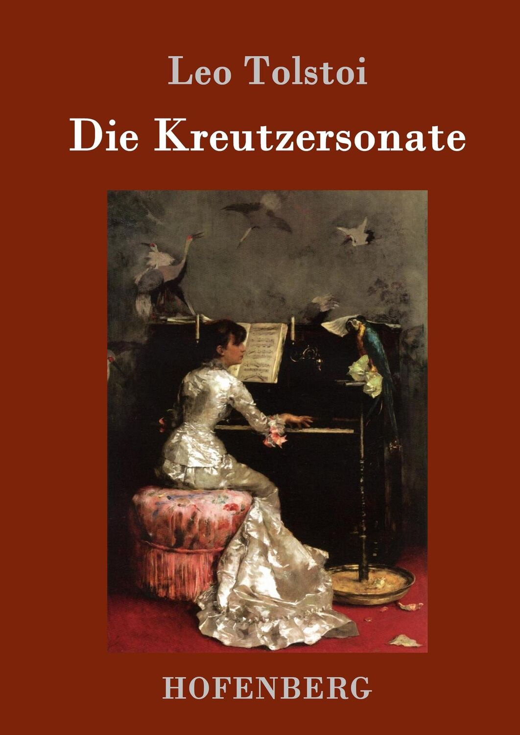 Cover: 9783843052214 | Die Kreutzersonate | Leo Tolstoi | Buch | HC runder Rücken kaschiert