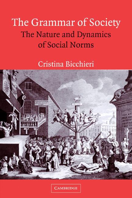 Cover: 9780521574907 | The Grammar of Society | The Nature and Dynamics of Social Norms