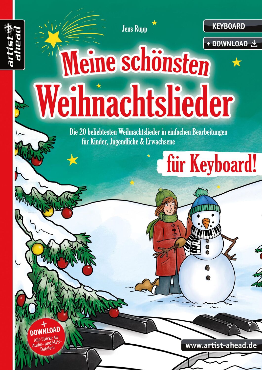 Cover: 9783866421608 | Meine schönsten Weihnachtslieder für Keyboard! | Jens Rupp | Broschüre