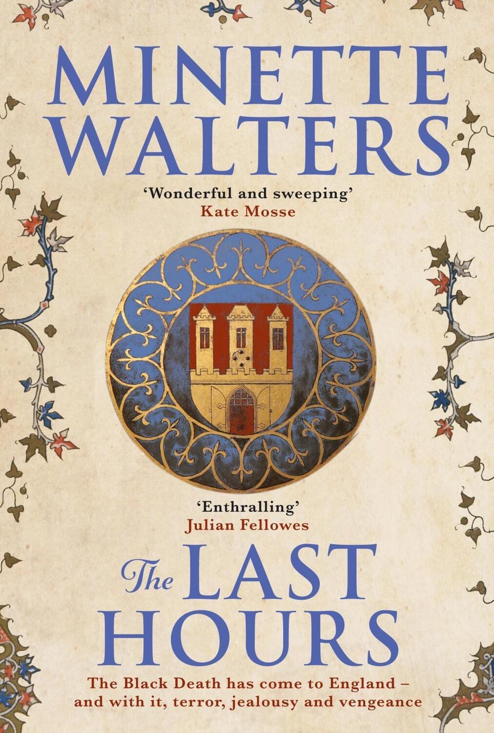 Cover: 9781760632144 | The Last Hours | Minette Walters | Taschenbuch | Englisch | 2018