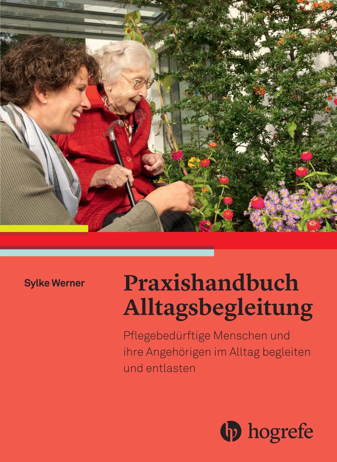 Cover: 9783456854977 | Praxishandbuch Alltagsbegleitung | Sylke Werner | Taschenbuch | 288 S.