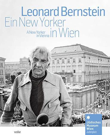 Cover: 9783955930929 | Leonard Bernstein | Ein New Yorker in Wien / A New Yorker in Vienna