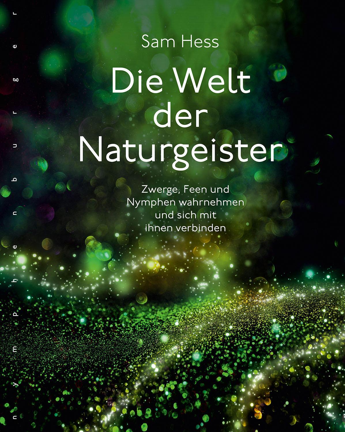 Cover: 9783485030229 | Die Welt der Naturgeister | Sam Hess | Taschenbuch | Deutsch | 2020