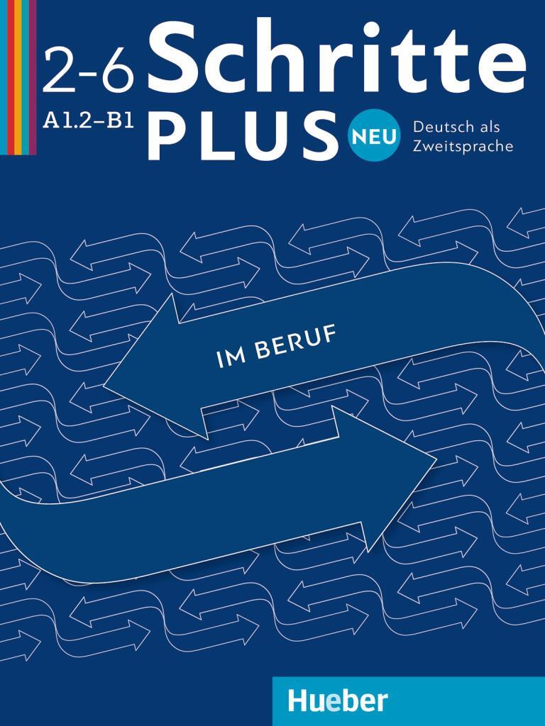 Cover: 9783190310814 | Schritte plus Neu im Beruf 2-6 A1.2-B1 Kopiervorlagen | Baum (u. a.)