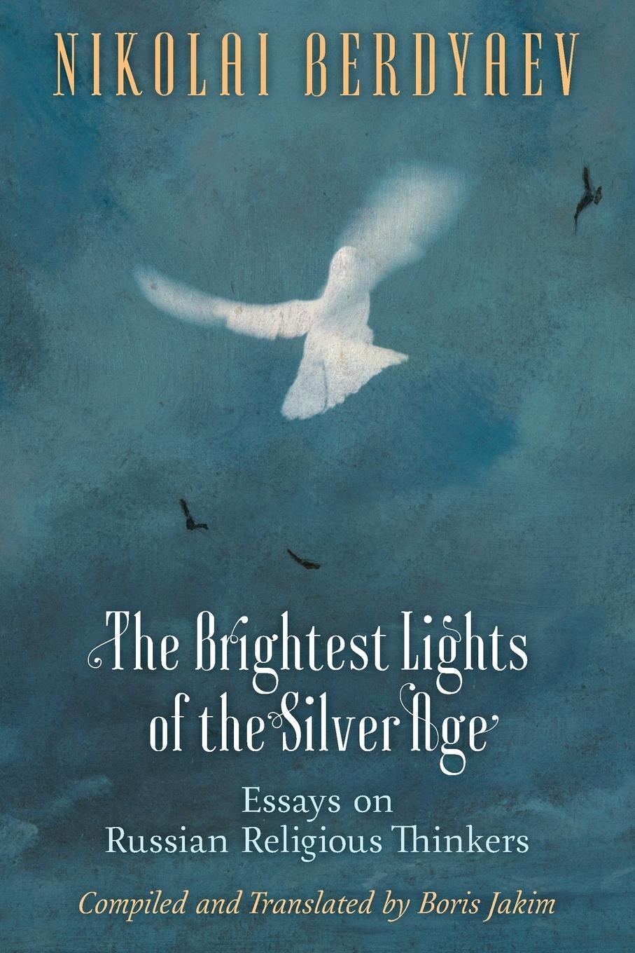 Cover: 9781621381525 | The Brightest Lights of the Silver Age | Nikolai Berdyaev | Buch